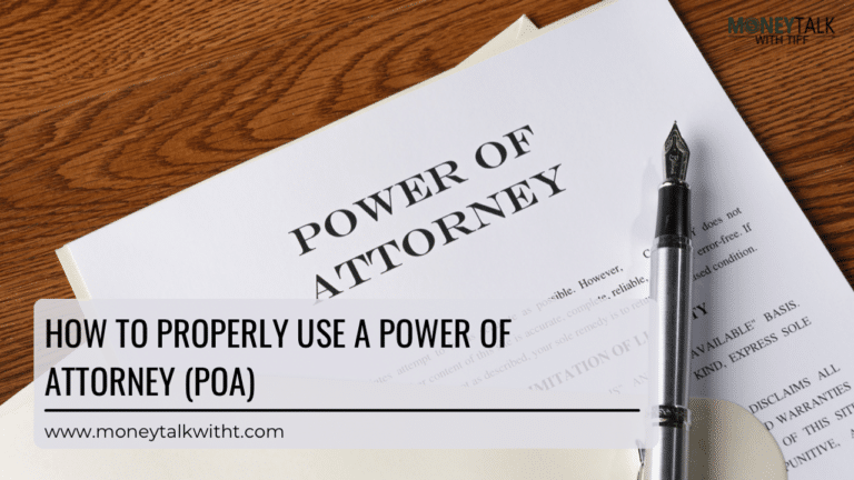 HOW TO PROPERLY USE A POWER OF ATTORNEY Money Talk With Tiff