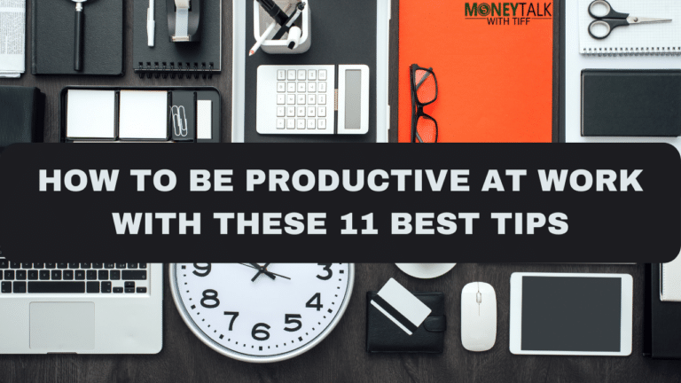 How To Be Productive at Work With These 11 Best Tips