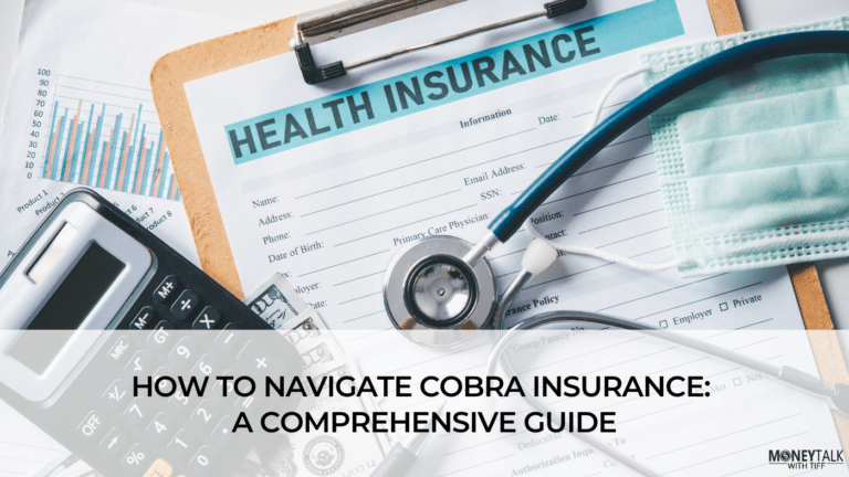 How to Navigate COBRA Insurance: A Comprehensive Guide