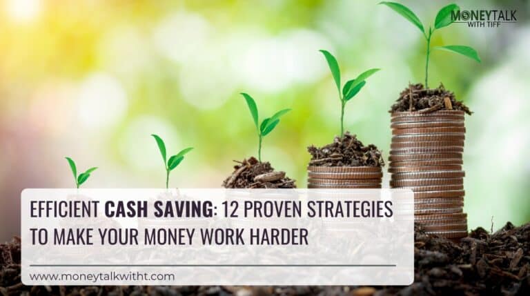 Efficient Cash Saving 12 Proven Strategies to Make Your Money Work Harder