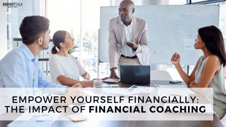 Empower Yourself Financially: The Impact of Financial Coaching