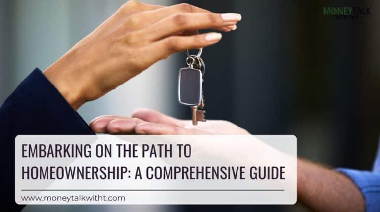 Embarking on the Path to Homeownership A Guide