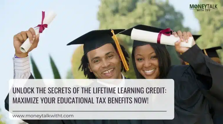 Unlock the Secrets of the Lifetime Learning Credit: Maximize Your Educational Tax Benefits Now!