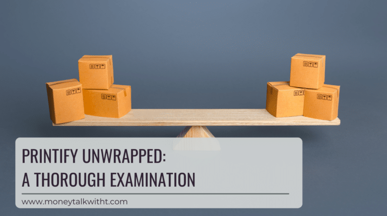 Printify Unwrapped: A Thorough Examination