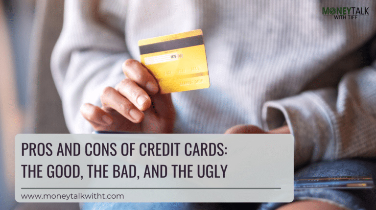 Pros and Cons of Credit Cards: The Good, the Bad, and the Ugly