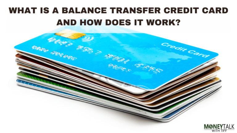 What Is a Balance Transfer Credit Card and How Does It Work?