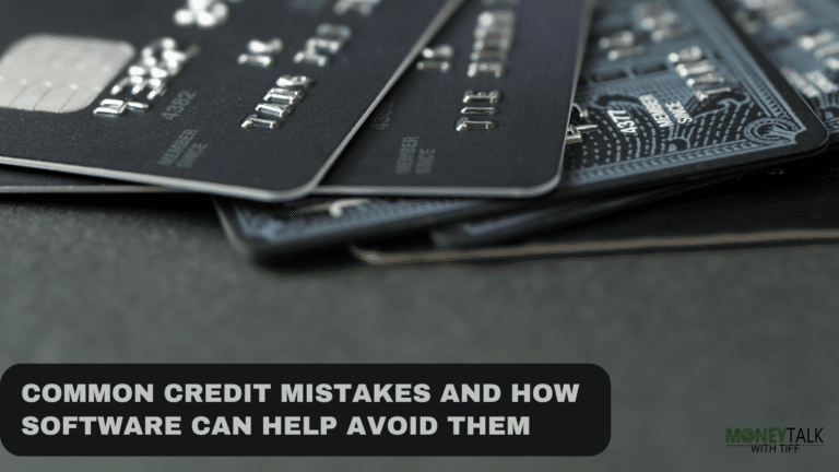 Common Credit Mistakes and How Software Can Help Avoid Them